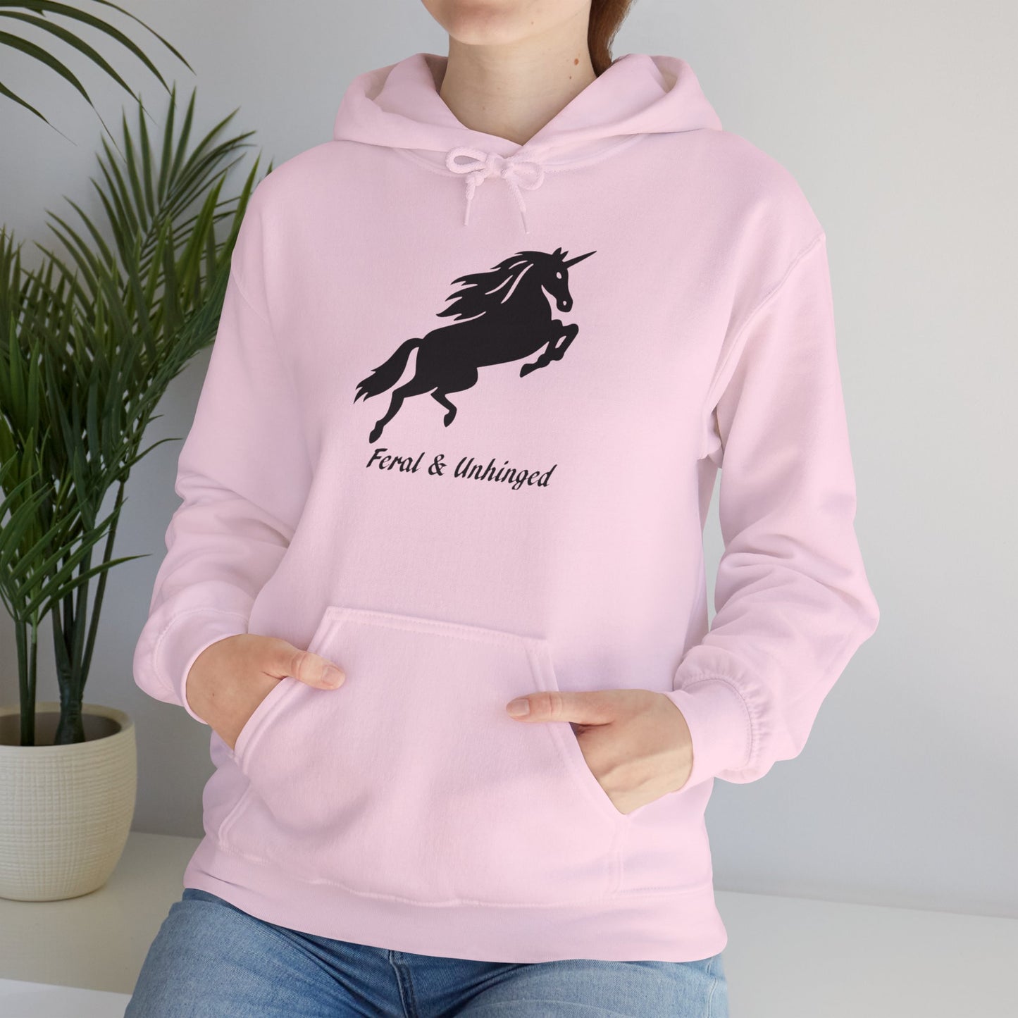 Feral and Unhinged Hoodie