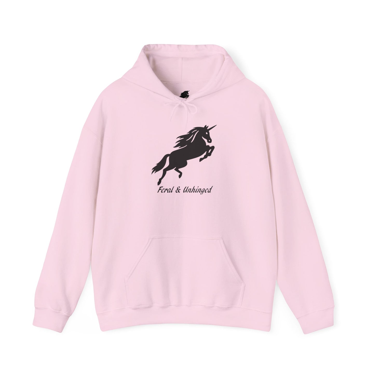 Feral and Unhinged Hoodie