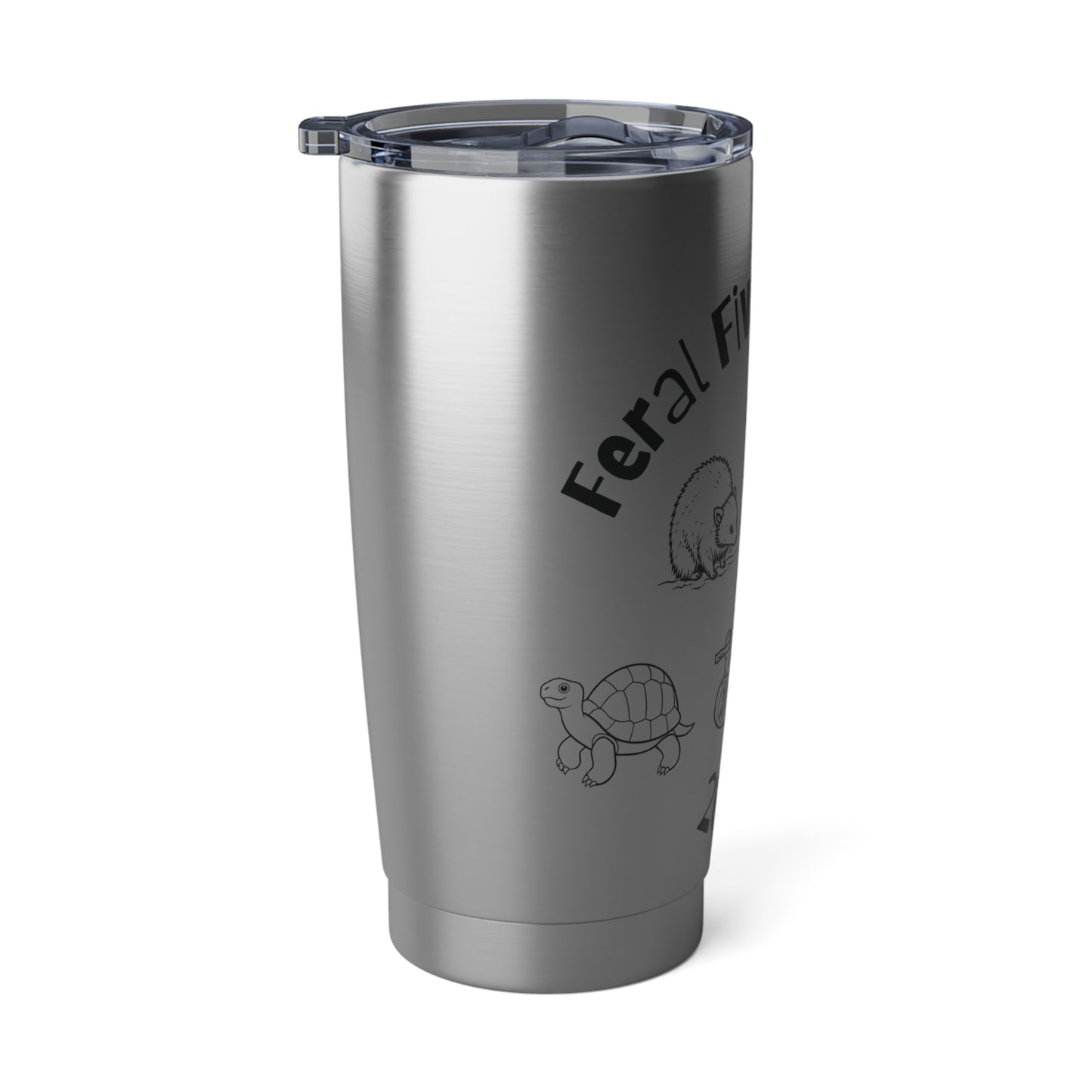 Tumbler - Feral Five Reunion Fun Family and Friends 20oz