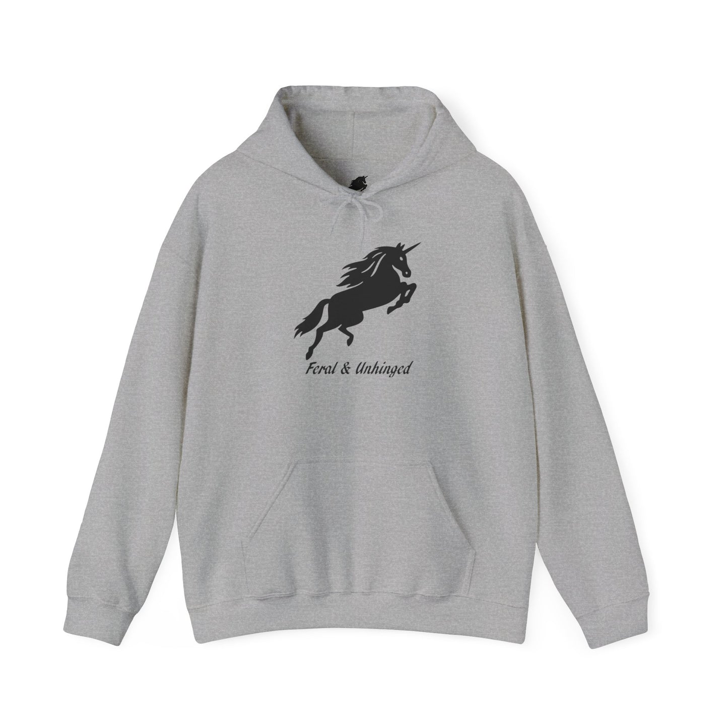 Feral and Unhinged Hoodie