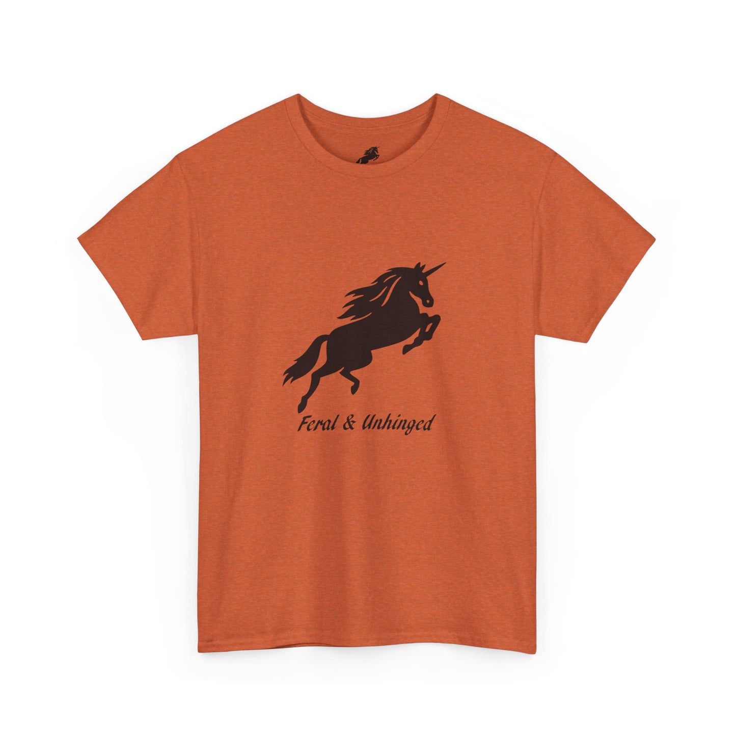 Feral and Unhinged Classic T-Shirt