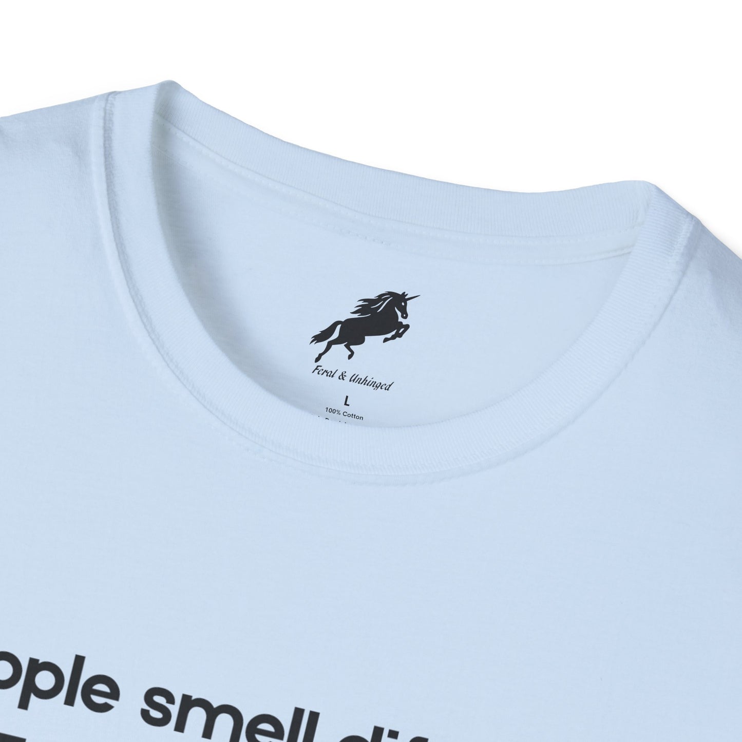 Feral and Unhinged "Naked" Unisex T-shirt