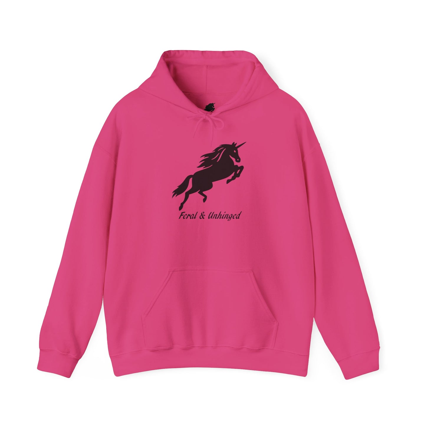 Feral and Unhinged Hoodie