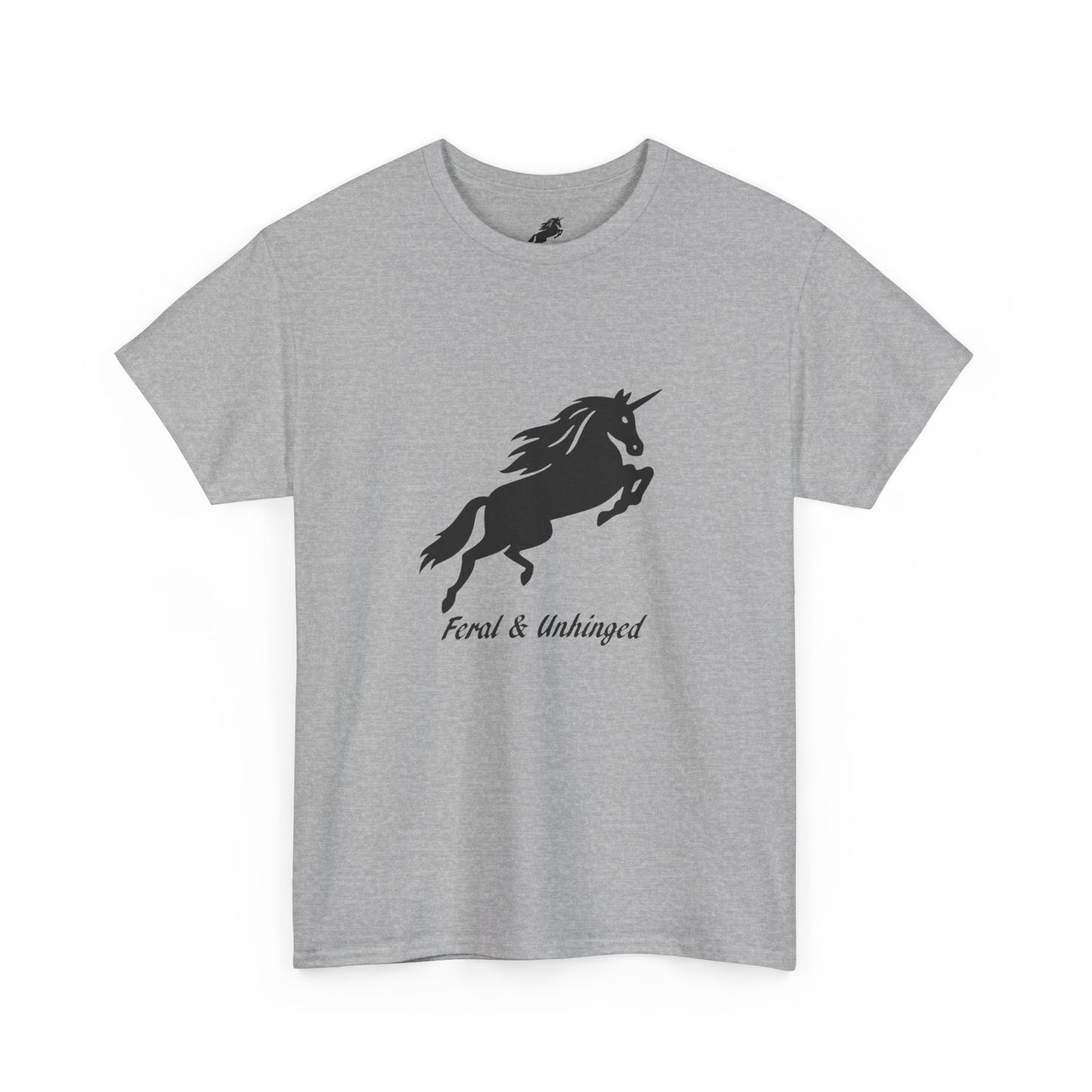 Feral and Unhinged Classic T-Shirt