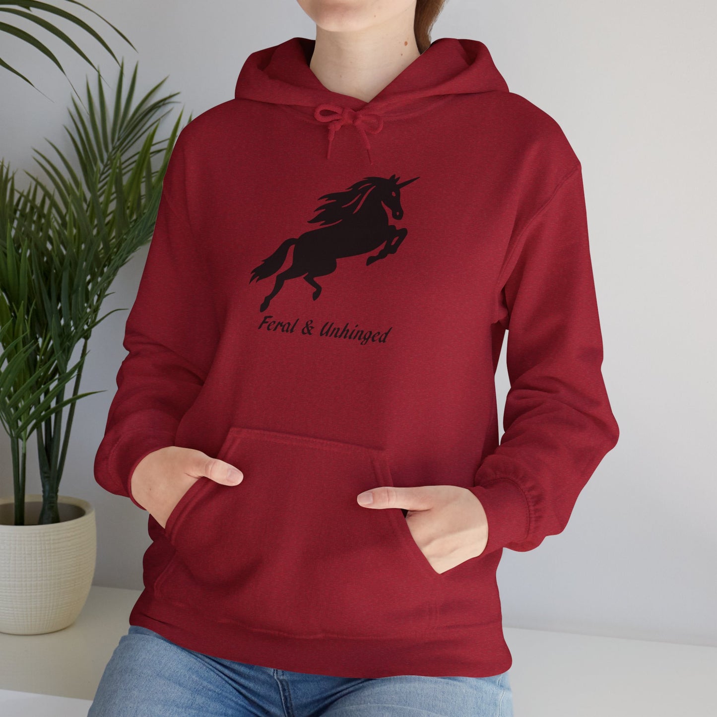 Feral and Unhinged Hoodie