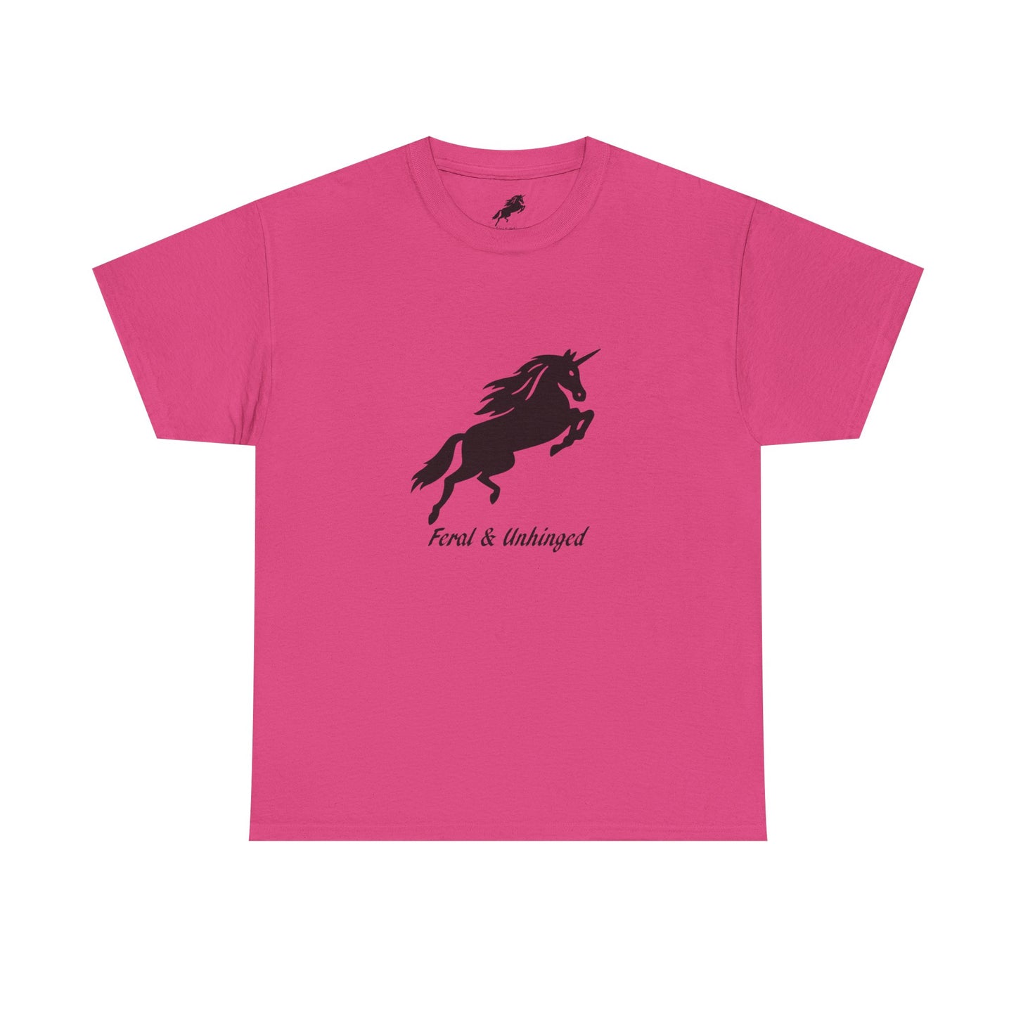 Feral and Unhinged Classic T-Shirt