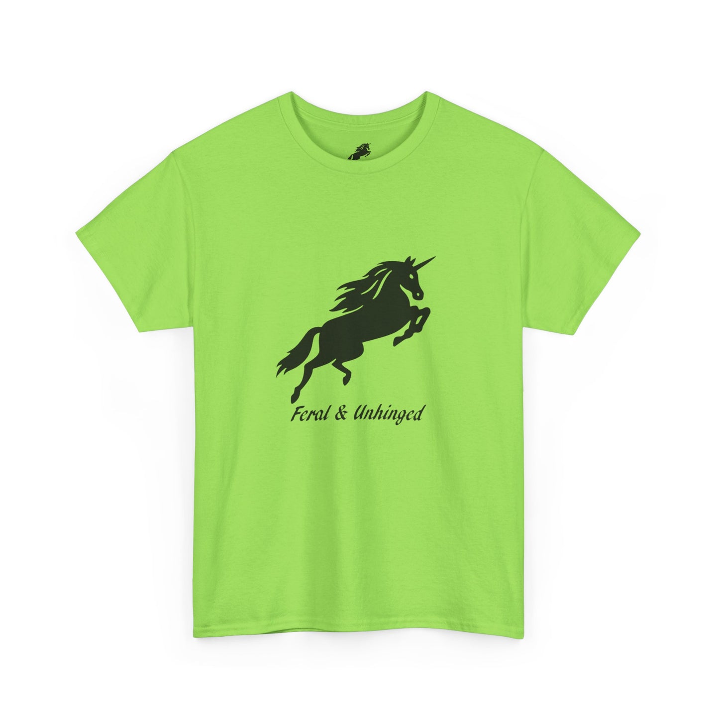 Feral and Unhinged Classic T-Shirt