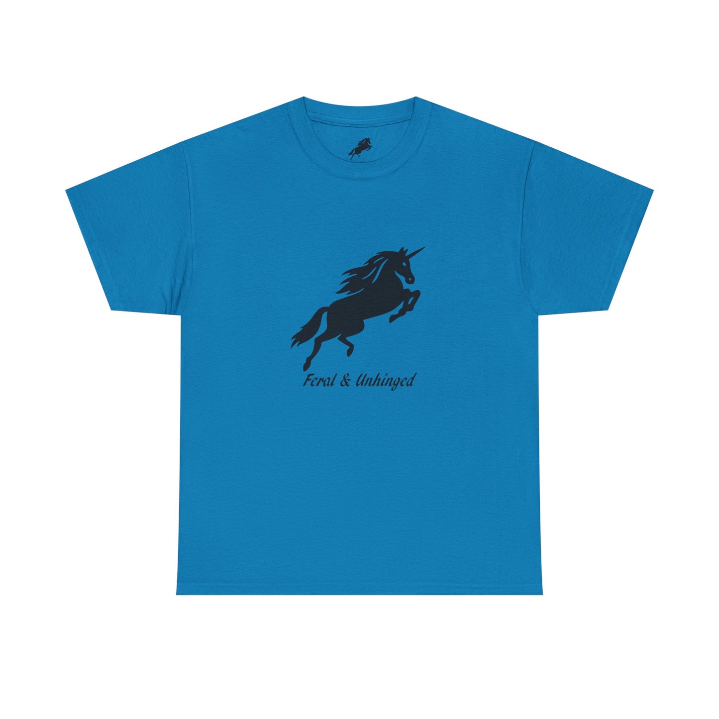 Feral and Unhinged Classic T-Shirt