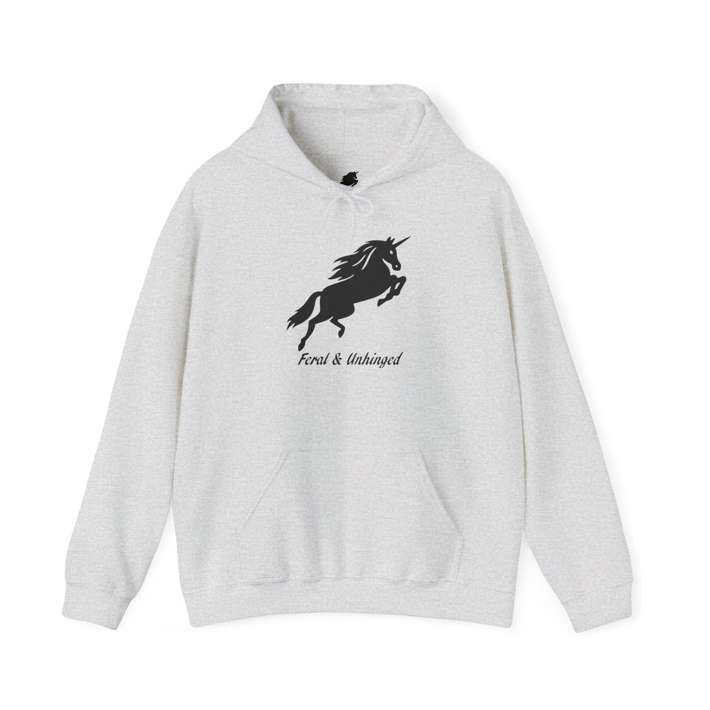 Feral and Unhinged Hoodie