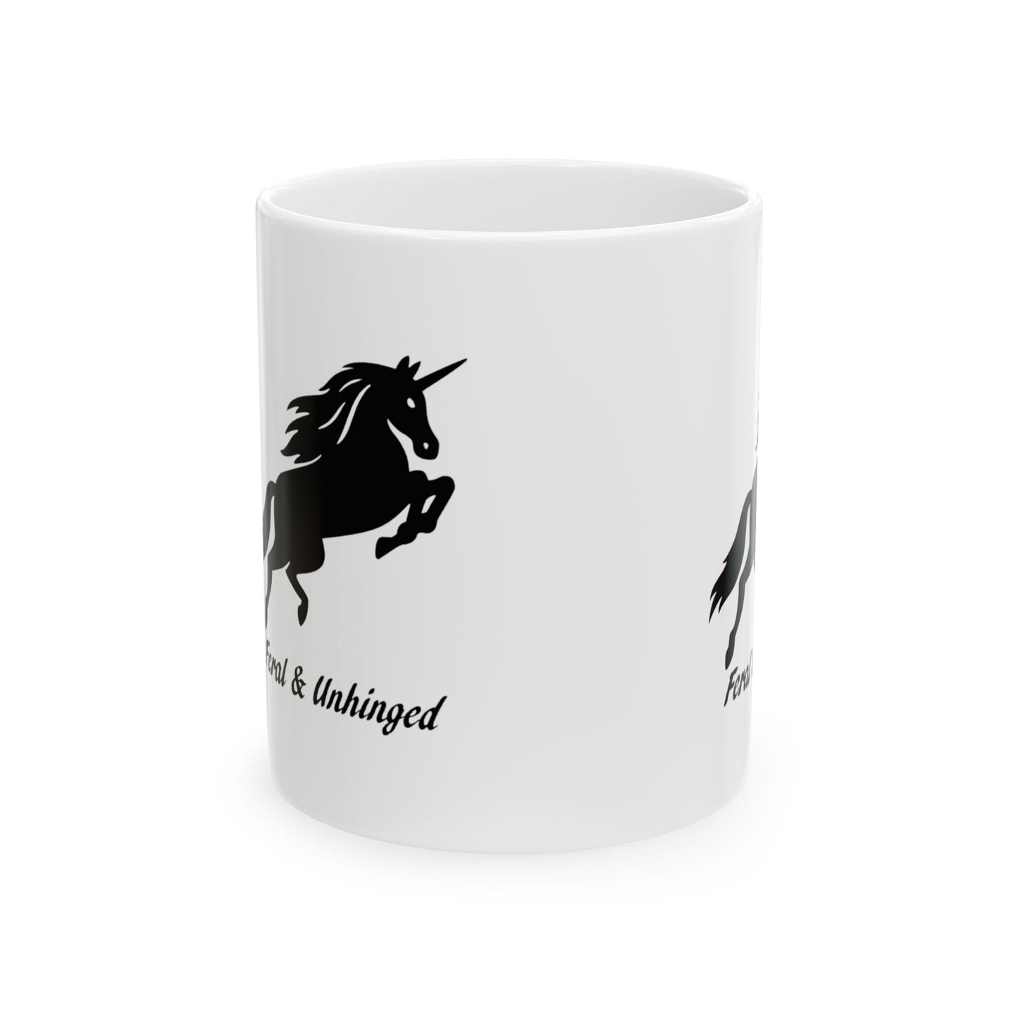 Feral and Unhinged Ceramic Mug