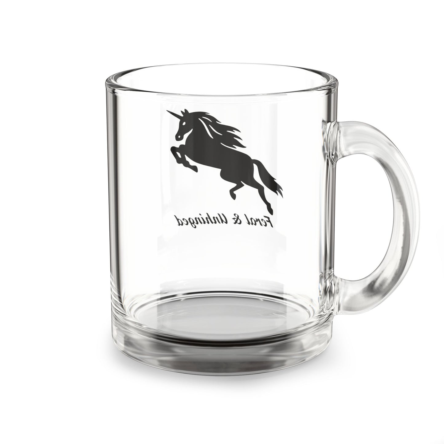 Feral & Unhinged Glass Mug