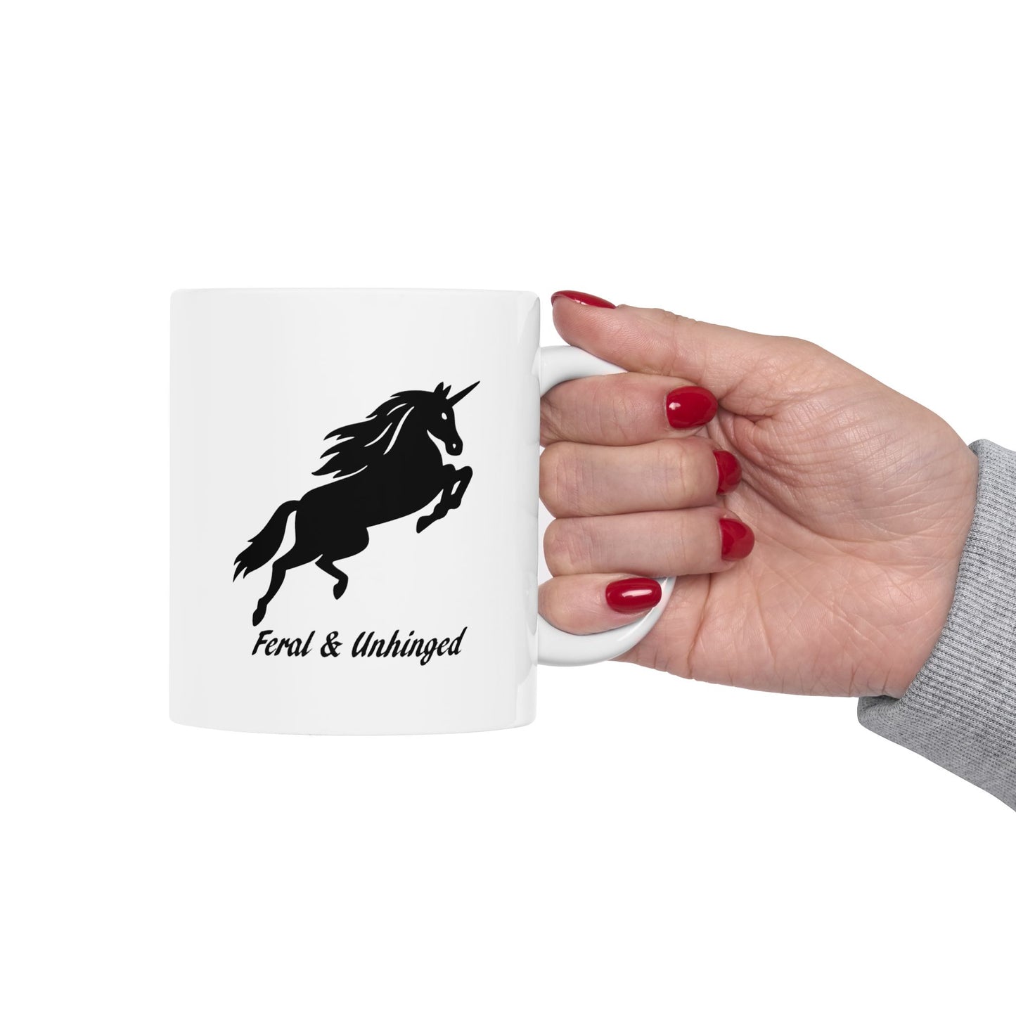 Feral and Unhinged Ceramic Mug