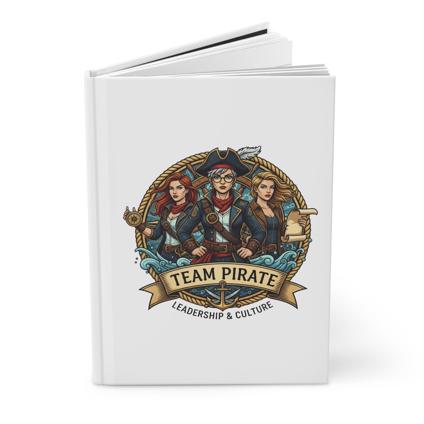 Team Pirate Hardcover Journal — "Team Pirate: Leadership & Culture" Matte Notebook for Women Leaders